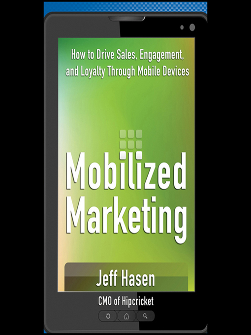 Title details for Mobilized Marketing by Jeff Hasen - Wait list